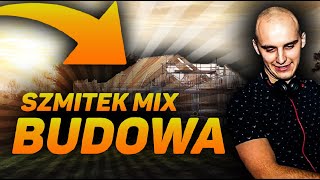 Szmitek mix BUDOWA Wszystkie Teksty [upl. by Cohlette]