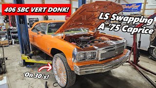 LS Swapping a 75 Vert Donk on 30s Ripping out a NASTY 406 Small Block  Part 1 [upl. by Granlund]