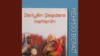 Zeriyên Şeşdara Heftenîn [upl. by Dnalerb]