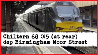 Chiltern 68 015 at rear departing Birmingham Moor Street 100824 [upl. by Edison353]