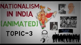 NATIONALISM IN INDIA  PART5 of 10 [upl. by Bordiuk]