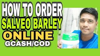 How To Order Salveo Barley Online  Gcash or COD [upl. by Ause]