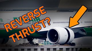 What is Reverse Thrust  Airspace Explained [upl. by Ynahpets]