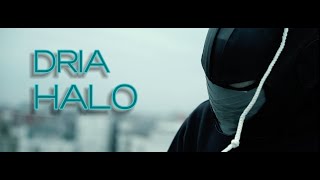 DRIA  HALO OFFICIAL VIDEO [upl. by Ranite]