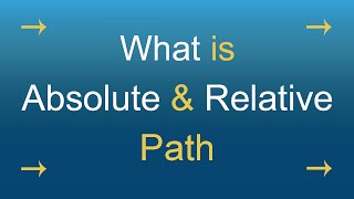 Difference between absolute and relative path [upl. by Dorin]