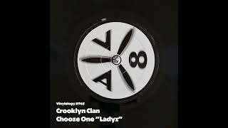 Crooklyn Clan  Chooze One Ladyz [upl. by Nawyt424]