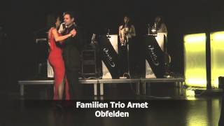 Familien Trio Arnet Obfelden [upl. by Tanitansy679]