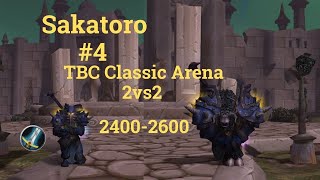 Sakatoro 4  WarriorDruid 2vs2 TBC Classic Arena PvP 2426k MMR Season 3 [upl. by Alec]