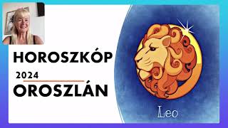 Horoszkóp 2024 OROSZLÁN  Szerelem párkapcsolat horoszkóp az Oroszlán jegyűek számára 2024 évre [upl. by Akimyt]