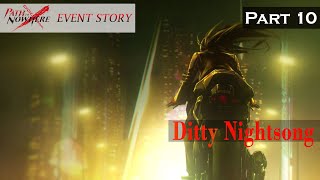 Path to Nowhere Event Story Ditty Nightsong Part 10 [upl. by Ziana]