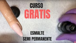 curso gratis esmalte semipermanente PARTE 2 [upl. by Luciana287]