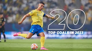 Cristiano Ronaldo TOP 20 GOALS in 2023 [upl. by Orecul]