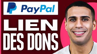 Comment Faire Un Lien De Don Paypal  Comment Recevoir Des Dons Paypal [upl. by Naesad]