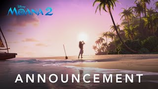 Moana 2  First Look Announcement [upl. by Sholeen385]