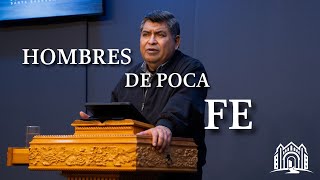 quotHOMBRES DE POCA FEquot PDCSB I PASTOR VITELIO ROLDÁN I MARTES 12032024 [upl. by Esinehc]