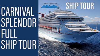 CARNIVAL SPLENDOR  FULL SHIP TOUR [upl. by Erkan]