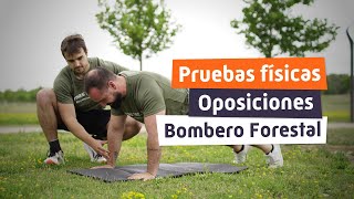 Pruebas Físicas oposiciones BOMBERO FORESTAL 👨‍🚒💪 [upl. by Siraf]