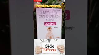 Xeeline Oral Suspension  Linezolid Syrups baby use [upl. by Joy338]