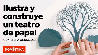 Ilustración y construcción de un teatro de papel  Curso online de Elena Odriozola  Domestika [upl. by Jermayne]