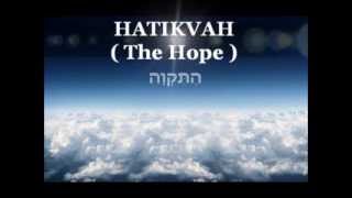 ISRAELS National Anthem  HATIKVAH with English and Hebrew lyrics  Longer version [upl. by Festus]