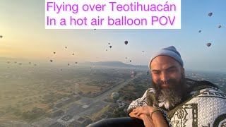 Flying over Teotihuacán in a hot air balloon POV [upl. by Veronika]