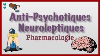 Neuroleptiques  Antipsychotiques  Pharmacologie action effets indésirables clozapine [upl. by Drolyag]