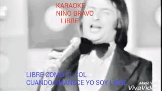 NINO BRAVO LIBRE KARAOKE [upl. by Sabelle]