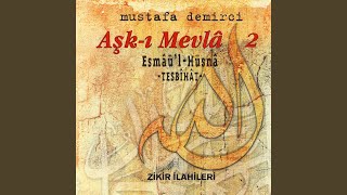 Esmaül Hüsna [upl. by Olrak]