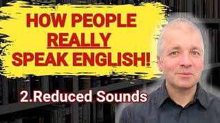 Elision in English Speech How People Really Speak English [upl. by Arnaldo]