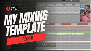 My MIXING Template in Reaper [upl. by Cullin]