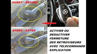 Activer ou désactiver le rabattement automatique des rétroviseurs Mercedes avec télécommande [upl. by Aenal]