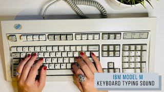 IBM Model M typing sound test  Mechanical Keyboard [upl. by Killian]