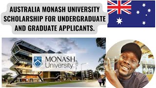 MONASH UNIVERSITY IN AUSTRALIA UNDERGRADUATE AND GRADUATE SCHOLARSHIPS [upl. by Massimo]