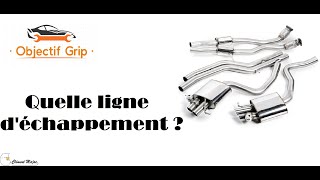 Comment Choisir Sa Ligne dEchappement Prepa EP01 [upl. by Evita981]