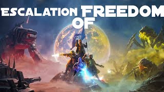 Helldivers Escalation Of Freedom Lets Go [upl. by Market]