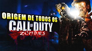 A ORIGEM DE TODOS OS ZOMBIES DE CALL OF DUTY [upl. by Ezzo]