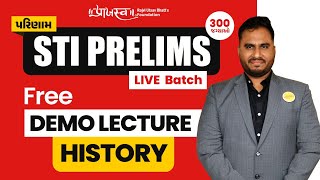 Demo Lecture 1 History  STI Prelims Live Batch  300 જગ્યાઓ  GPSC STI 2024  State Tax Inspector [upl. by Astto736]