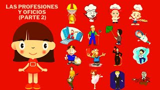 Las profesiones para niños  Vocabulario para niños  Los oficios y trabajos  PARTE 2 [upl. by Arlinda494]