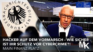 Hacker auf dem Vormarsch  Wie sicher ist IHR Schutz vor Cybercrime Main Finanz Platz  13102017 [upl. by Lambertson]