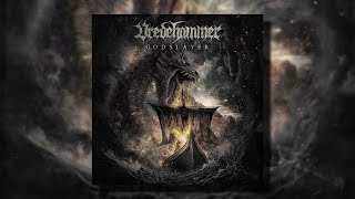 Vredehammer  God Slayer Full Album [upl. by Puttergill809]