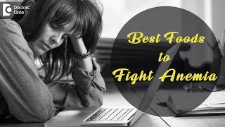 Best Foods to Fight Anemia  Ms Ranjani Raman [upl. by Hagi435]