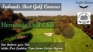 Best Golf Clubs Ireland Hermitage [upl. by Conrade168]