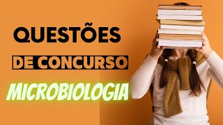 Questões de Concurso  Microbiologia  Cultivo de amostras biológicas [upl. by Leyameg720]