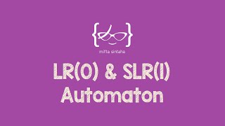 BottomUp Parsing LR0 amp SLR1 Automaton [upl. by Laufer]