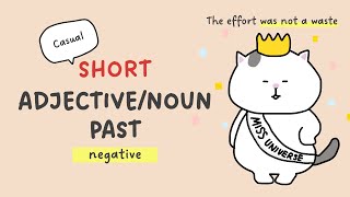 GENKI Lesson 9 Short Past Tense Adjective amp Noun Negative [upl. by Anitselec]