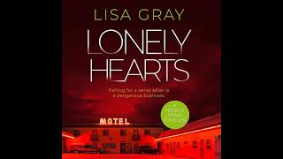 Lonely Hearts By Lisa Gray  Audiobook Mystery Thriller amp Suspense [upl. by Asimaj428]