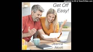 Get Off Easy by Jeanne Alcott Monday October 7 2024 Radio Broadcast [upl. by Dwight136]