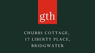 Greenslade Taylor Hunt  Chubbs Cottage 17 Liberty Place Bridgwater  Property Video Tour [upl. by Llertnov]