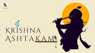 Krishnashtakam Lyrical  Atma Nivedanam [upl. by Roz]