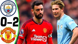 Manchester City vs Manchester United 02  All Goals and Highlights  2024 💥 BRUNO [upl. by Garnett]